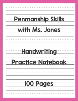 Paperback Handwriting Practice Notebook: Develop, Practice, and Reinforce Print or Cursive Letter Formation (Pink Cover) [Large Print] Book