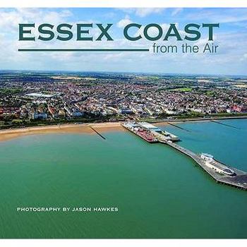 Hardcover Essex Coast from the Air Book