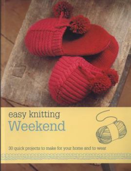Paperback Easy Knitting: Weekend Book