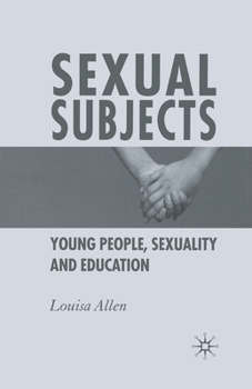 Paperback Sexual Subjects: Young People, Sexuality and Education Book