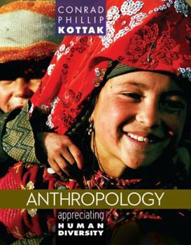 Paperback Anthropology: Appreciating Human Diversity Book