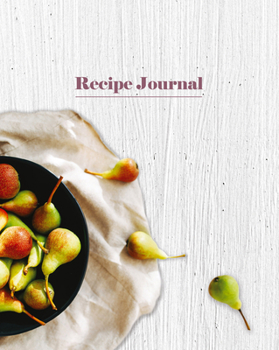 Hardcover Recipe Journal - Bowl of Pears Book