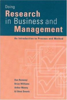 Hardcover Doing Research in Business and Management: An Introduction to Process and Method Book