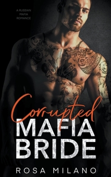 Paperback Corrupted Mafia Bride Book