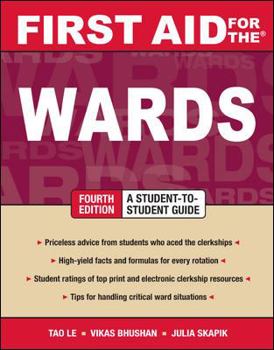 Paperback First Aid for the Wards: A Student to Student Guide Book