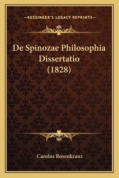 Paperback De Spinozae Philosophia Dissertatio (1828) [Latin] Book