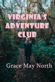 Paperback Virginia's Adventure Club Book