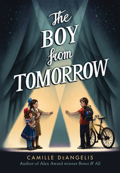 Hardcover The Boy from Tomorrow Book