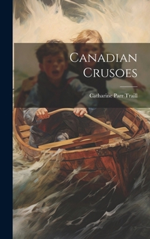 Hardcover Canadian Crusoes Book