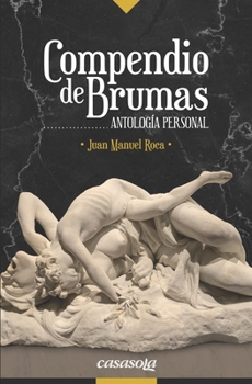 Paperback Compendio de brumas: Antología personal [Spanish] Book