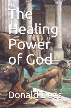 Paperback The Healing Power of God Book