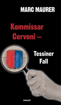 Hardcover Kommissar Cervoni - Tessiner Fall [German] Book