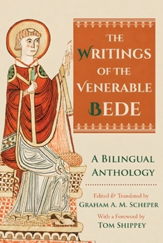 The Writings of the Venerable Bede: A Bilingual Anthology
