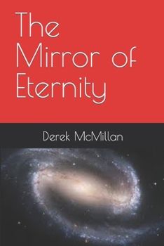 Paperback The Mirror of Eternity Book