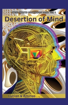Paperback Desertion of Mind Book