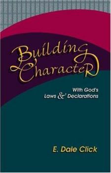 Paperback Building Character: With God's Laws and Declarations Book