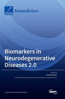 Hardcover Biomarkers in Neurodegenerative Diseases 2.0 Book