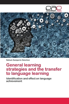 Paperback General learning strategies and the transfer to language learning Book