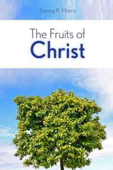 Paperback The Fruits of Christ Book