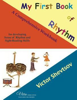 Paperback My First Book of Rhythm: A workbook for developing sense of rhythm Book