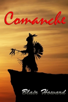Comanche - Book #3 of the O'Sullivan Chronicles