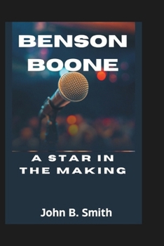 Paperback Benson Boone: A Star in the Making Book