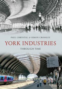 Paperback York Industries Through Time Book