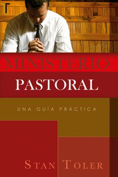 Paperback Ministerio Pastoral: Una Guía Práctica [Spanish] Book