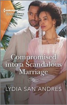 Mass Market Paperback Compromised Into a Scandalous Marriage Book