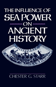 The Influence of Sea Power of Ancient History