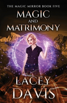 Paperback Magic and Matrimony Book