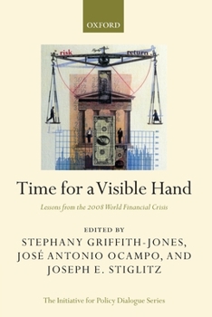 Paperback Time for a Visible Hand: Lessons from the 2008 World Financial Crisis Book
