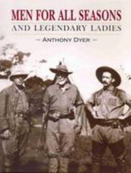 Hardcover Men for All Seasons: And Legendary Ladies Book