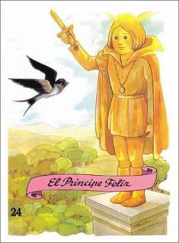 Paperback El Principe Feliz = The Happy Prince [Spanish] Book