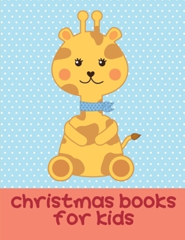 Paperback Christmas Books For Kids: coloring books for boys and girls with cute animals, relaxing colouring Pages Book