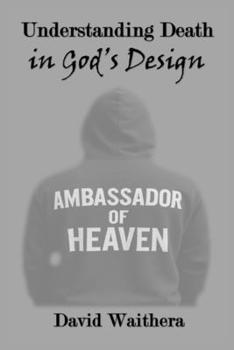 Paperback Understanding Death in God's Design Book