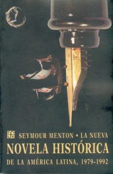 Paperback La Nueva Novela Historica de America Latina [Spanish] Book