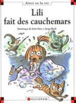 Hardcover N°60 Lili fait des cauchemars [French] Book