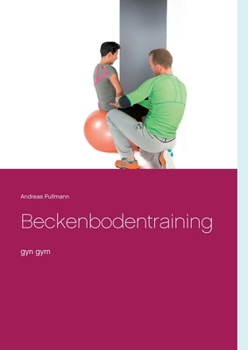 Paperback Beckenbodentraining: gyn gym [German] Book