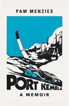 Paperback Port Kembla: A Memoir Book