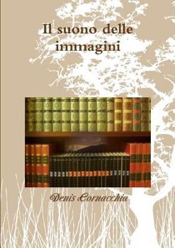 Paperback Il suono delle immagini [Italian] Book