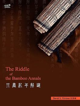 Paperback The Riddle of the Bamboo Annals Book