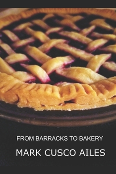 Paperback From Barracks To Bakery Book