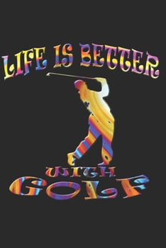 GOLF NOTIZBUCH: Golf Notizbuch die Perfekte Geschenkidee für Golfer oder Golf Lehrer. Das Taschenbuch hat 120 weiße Seiten mit Punktraster die dich ... skizzieren unterstützten. (German Edition)