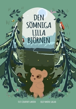 Paperback Den Sömniga Lilla Björnen [Swedish] Book
