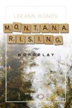 Paperback Montana Rising: Wordplay Book