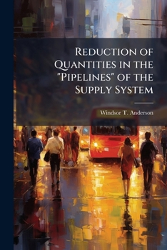 Paperback Reduction of Quantities in the "Pipelines" of the Supply System Book