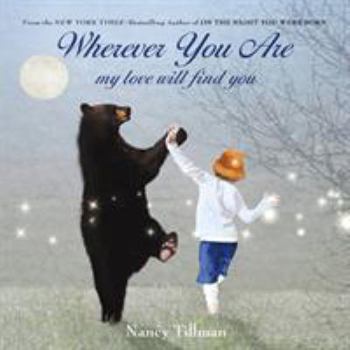 Board book Wherever You Are: My Love Will Find You Book