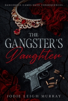 Paperback The Gangster's Daughter Book