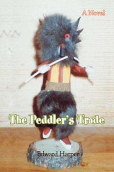 Paperback The Peddler's Trade Book